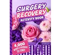 Surgery Recovery Activity Book: Word and Number Search Puzzles for Relaxation, Healing, Mental Focus | 4,000 Items to Find | Get Well Soon Gift