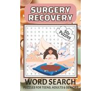 Surgery Recovery Word Search Puzzle Book: Word Searches with Easy to Read Print for Post Op Healing, Beat Boredom and More | 6x9 inches, 110 pages | ... Soon Gifts for Recovery and Mind Relaxing