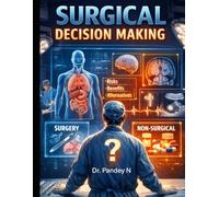 Surgical Decision Making
