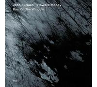 Surman John - Rain On The Window