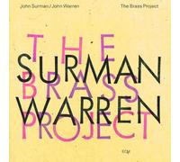 Surman,John - The Brass Project