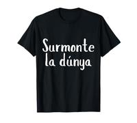Surmonte la Dúnya - Spiritualité Paix intérieure Maglietta