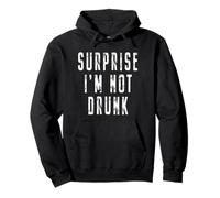 Surprise I'm Not Drunk St. Patricks Day Festa Sobriaca Felpa con Cappuccio