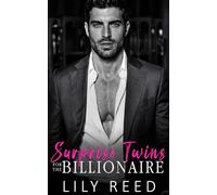 Surprise Twins for the Billionaire: A Second Chance Fake Relationship Romance