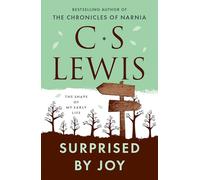 Surprised by Joy (C. S. Lewis Signature Classic) [Lingua inglese]