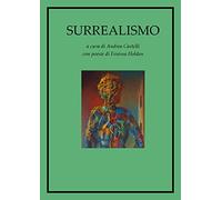 Surrealismo. Ediz. illustrata