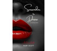 Surrender to Desire: A Spicy Christmas Lesbian Romance