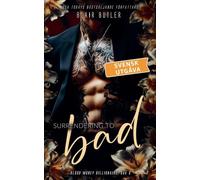 Surrendering To Bad, svensk utgåva, bok 6