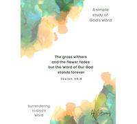 Surrendering To God's Word: A Journaling Bible Study