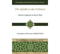 Surrendra Gangadean The Epistle to the Hebrews (Tascabile)
