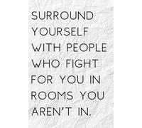 Surround Yourself with Support” - 6x9 Inspirational Lined Notebook for Daily Reflection