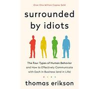Thomas Erikson Surrounded by Idiots (Copertina rigida) Surrounded by Idiots
