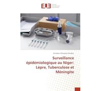 Surveillance épidémiologique au Niger: Lèpre, Tuberculose et Méningite