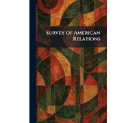 Survey of American Relations