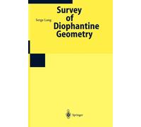 Survey On Diophantine Geometry - Serge Lang - Springer, 1997