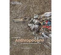 Surveying the Anthropocene: Environment and Photography Now: 0