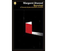 Survival: A Thematic Guide to Canadian Literature