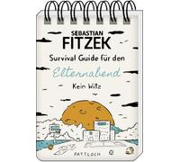 Survival Guide für den Elternabend: Kein Witz | Ungeschönte Wahrheit über Elternabende; humorvolles Geschenk für Eltern und Lehrer, von SPIEGEL-Bestsellerautor Sebastian Fitzek