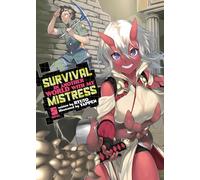 Survival In Another World With My Mistress! (Light Novel) Vol. 5