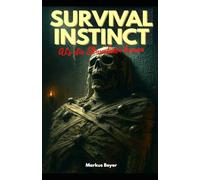 Survival Instinct: Als die Skarabäen kamen