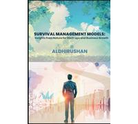 Survival Management Models: Insights from Nature for Start-ups and Business Growth