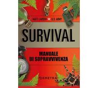 Survival. Manuale di sopravvivenza