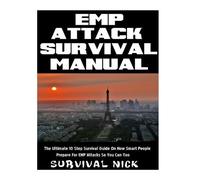 Survival Nick EMP Attack Survival Manual (Tascabile)