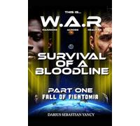 Survival of A Bloodline: Part One: Fall of Fightomia