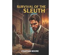 Survival Of The Sleuth