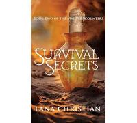 Survival Secrets: The Magi's Encounters