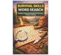 Survival Skills Word Search: Outdoor Puzzle Challenges for Focus and Problem Solving