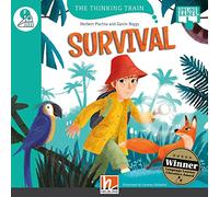 Survival. The thinking train. Registrazione in inglese britannico. Con e-zone kids (Level F). Con espansione online: The Thinking Train, Level f