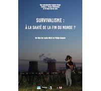 Survivalisme : à la santé de la fin du monde ?