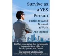 Survive as a YES Person: Tactics to Avoid Burnout at Work