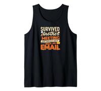 Survived Another Meeting That Should Have Been An Email Canotta