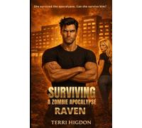 Surviving a Zombie Apocalypse Raven