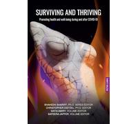 Surviving and Thriving: Promoting Health and Well-being During and After COVID-19: 3