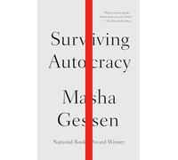 Masha Gessen Surviving Autocracy (Tascabile)