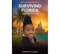 Surviving Florida: I moved here- Now What?