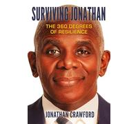 Surviving Jonathan: The 360 Degrees of Resilience