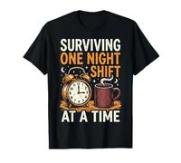 Surviving One Night Shift At A Time Turno di Notte Notturno Maglietta