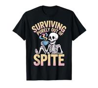 Surviving Purely Out Of Spite Maglietta