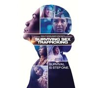 Surviving Sex Trafficking
