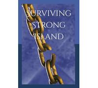Surviving Strong Island: Book two in The Voice of the Stone: 2