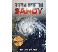 Surviving Superstorm Sandy