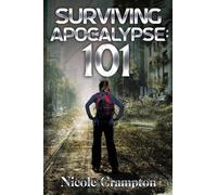 Surviving the Apocalypse: 101