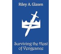 Surviving the Heat of Vengeance