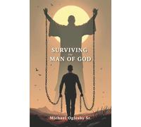 Surviving The Man of God