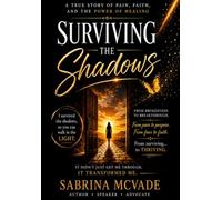Surviving The Shadows