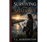 SURVIVING THE SHADOWS